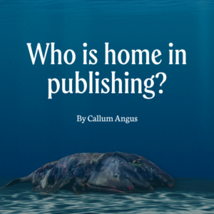 Who is home in publishing? (Part 1)